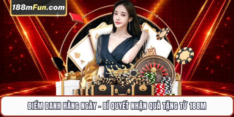 Điểm danh hàng ngày đặt ra các yêu cầu nhất định