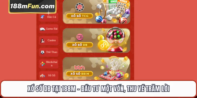 Xổ Số DB - Sảnh Lô Đề Trực Tuyến Tỷ Lệ 1 Ăn 99.5 Tại 188M
